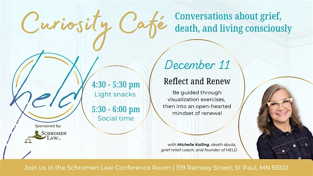 Curiosity Cafe: Reflect and Renew