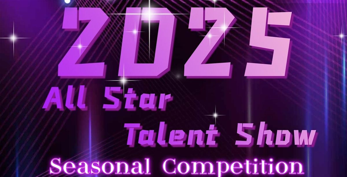All Star Talent Show