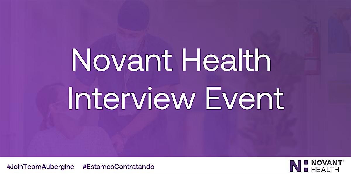 Novant Health Hiring Event: CNA's, Non-Certified Nursing Support & RN's