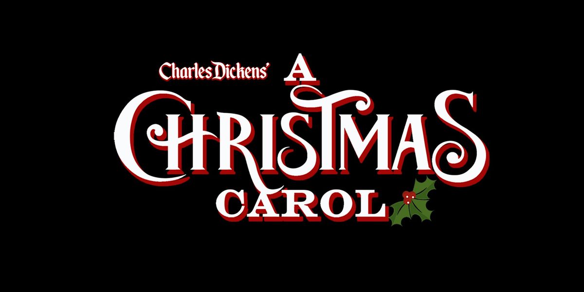Charles Dickens' A Christmas Carol: Friday, December 19, 2025
