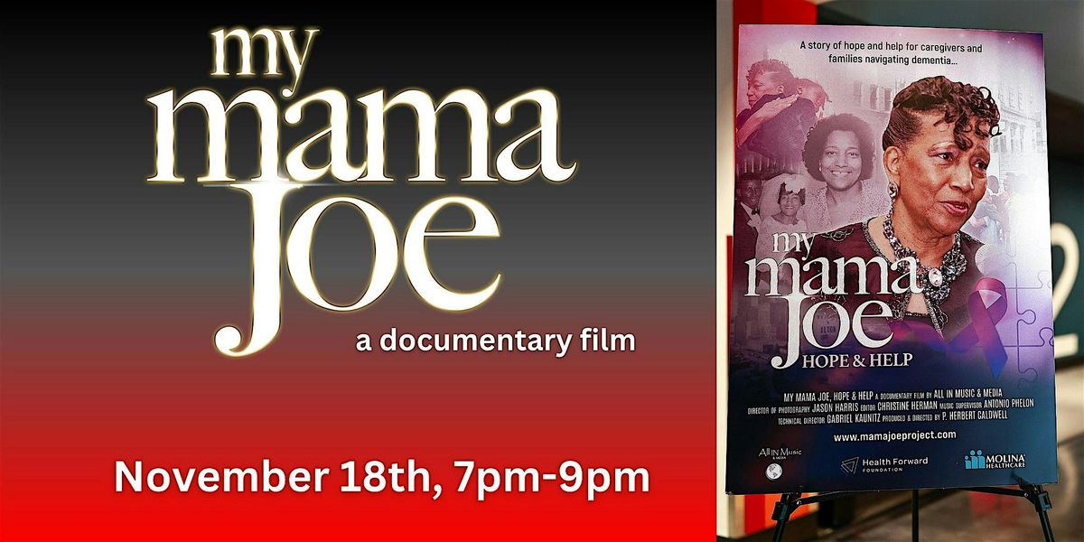 My Mama Joe Film Screening-Baton Rouge