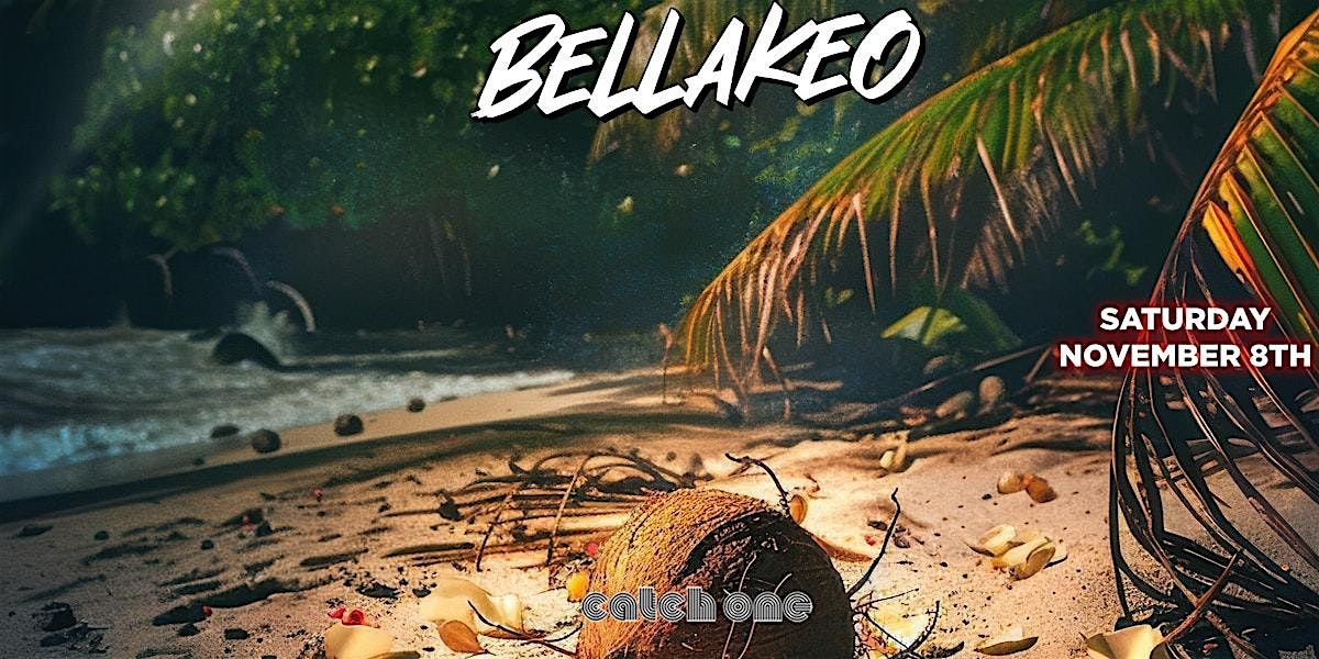 Bellakeo Reggaeton Party Catch One Los Angeles 18+ Saturday November 8th