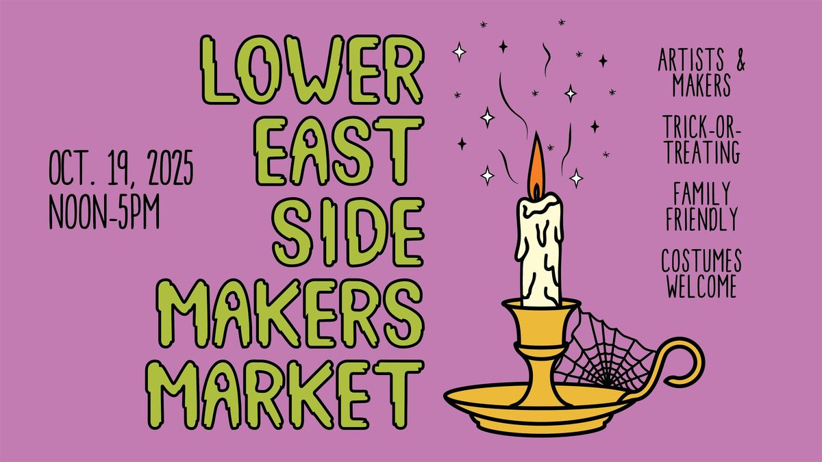 Lower East Side Makers Market
