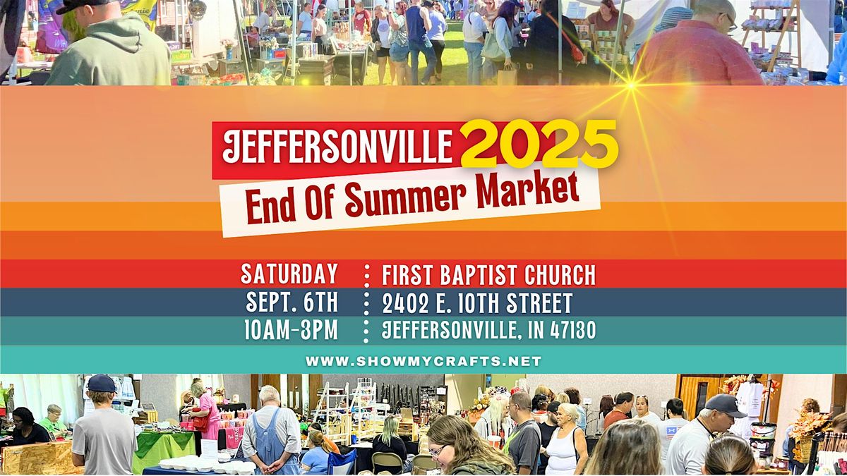 Jeffersonville End Of Summer Market 2025