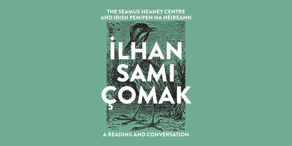 \u0130lhan Sami \u00c7omak: A Reading and Conversation