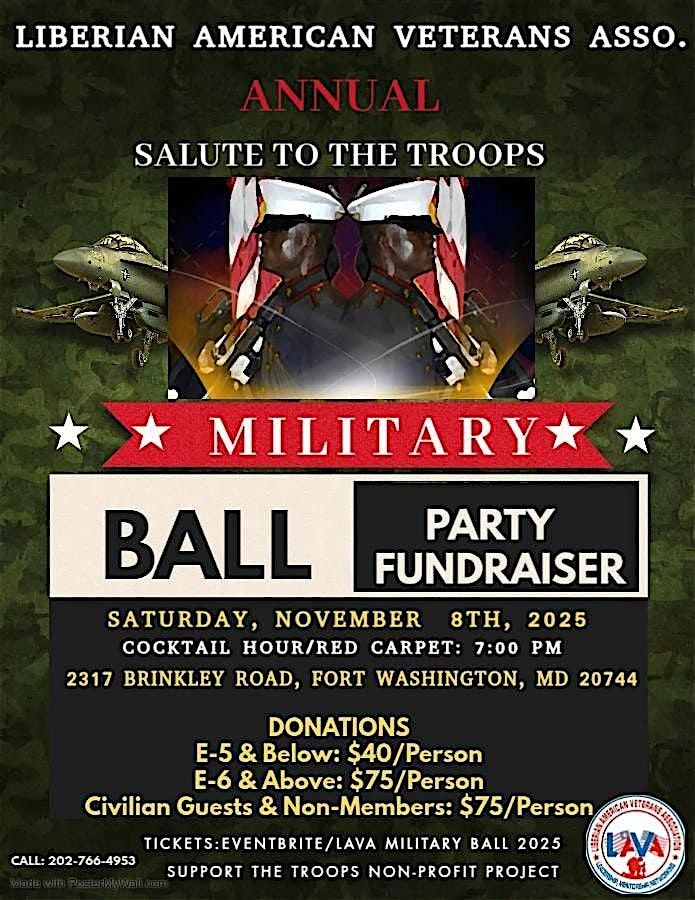 LIBERIAN AMERICAN VETERANS ASSO. ANNUAL MILITARY BALL & FUNDRAISER