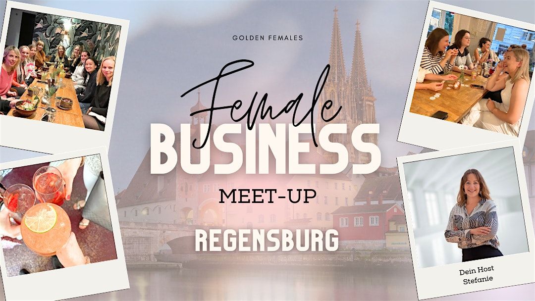 Female Business Meetup Regensburg