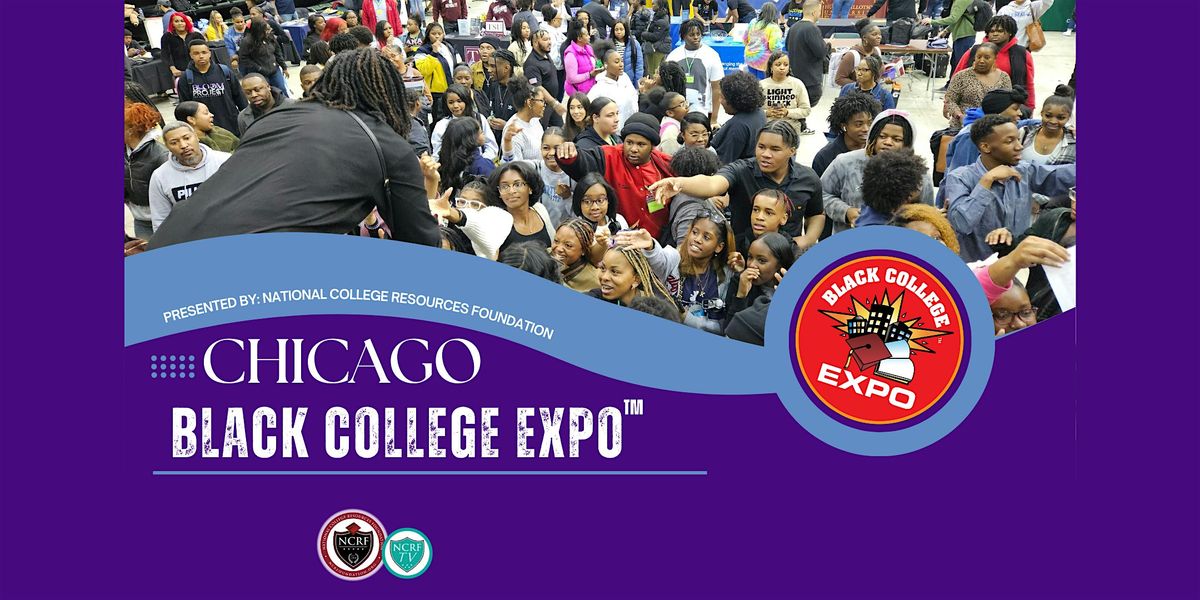 9th Annual Chicago Black College Expo\u2122