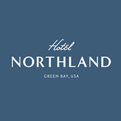 The Hotel Northland, Green Bay - Autograph Collection