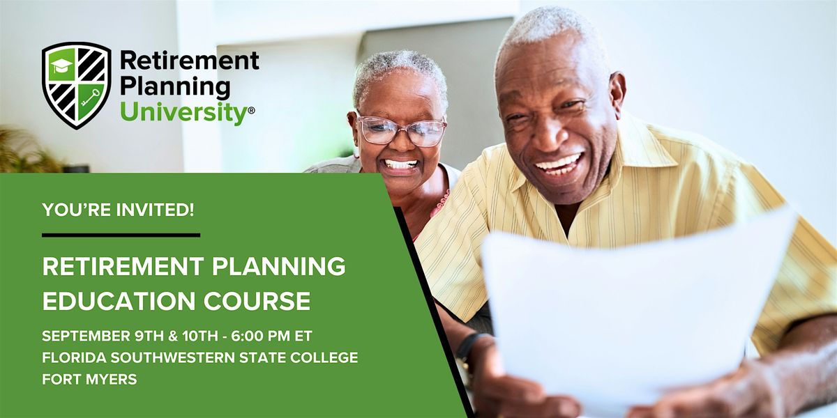 Retirement Planning University - FSW Ft. Myers - September 2025