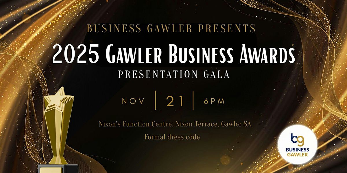 2025 Business Awards Presentation & Gala Dinner