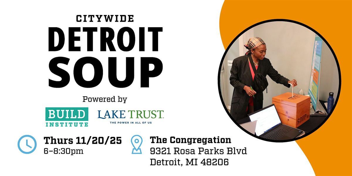 November 2025 Citywide Detroit SOUP
