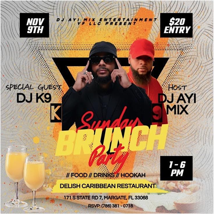 Brunch party with DJ K9 & DJ AyiMix