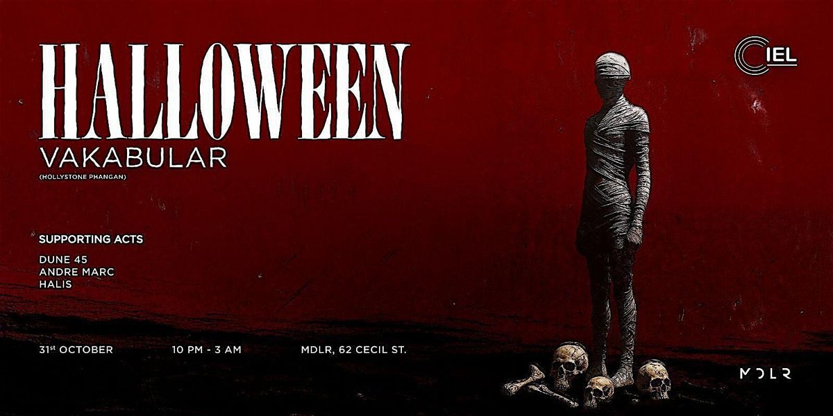 CIEL Social: Halloween Special with Vakabular (Hollystone)