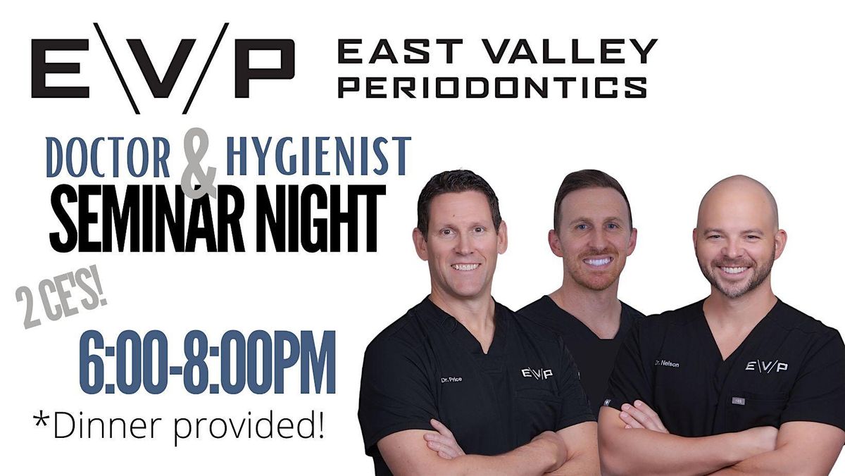 EVP Hygienist and Doctor Seminar 4\/21\/2026