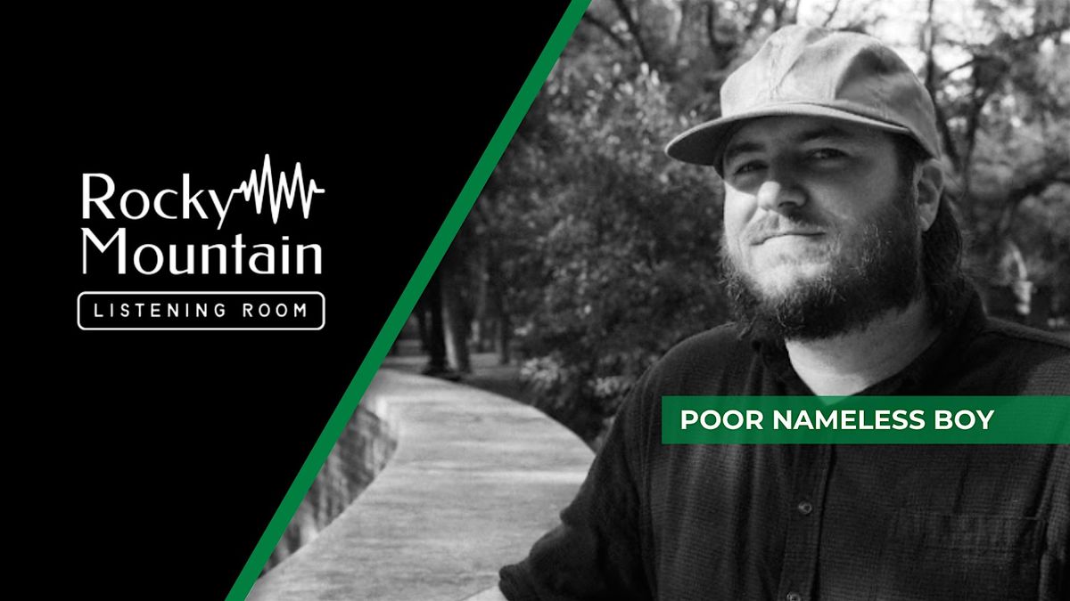 Concert with Poor Nameless Boy at the Rocky Mountain Listening Room