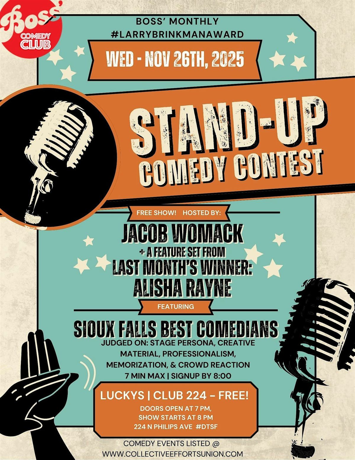 FREE SHOW! Monthly Sioux Falls Funniest Comic Contest #larrybrinkmanaward