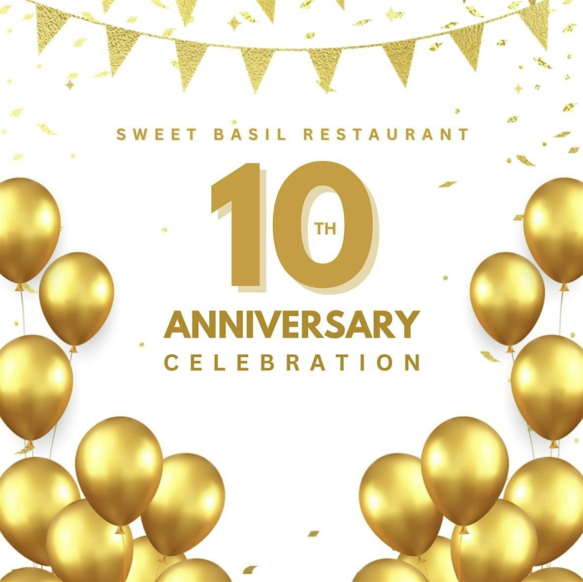 Sweet Basil 10 Year Anniversary Celebration