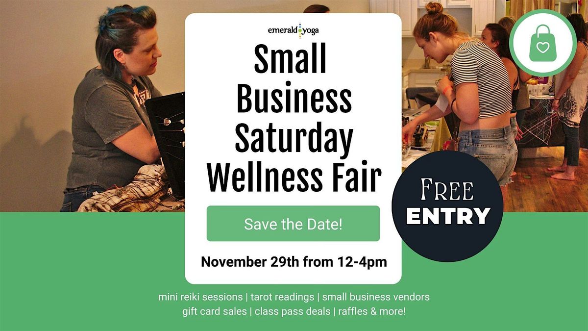 Small Business Saturday Wellness Event