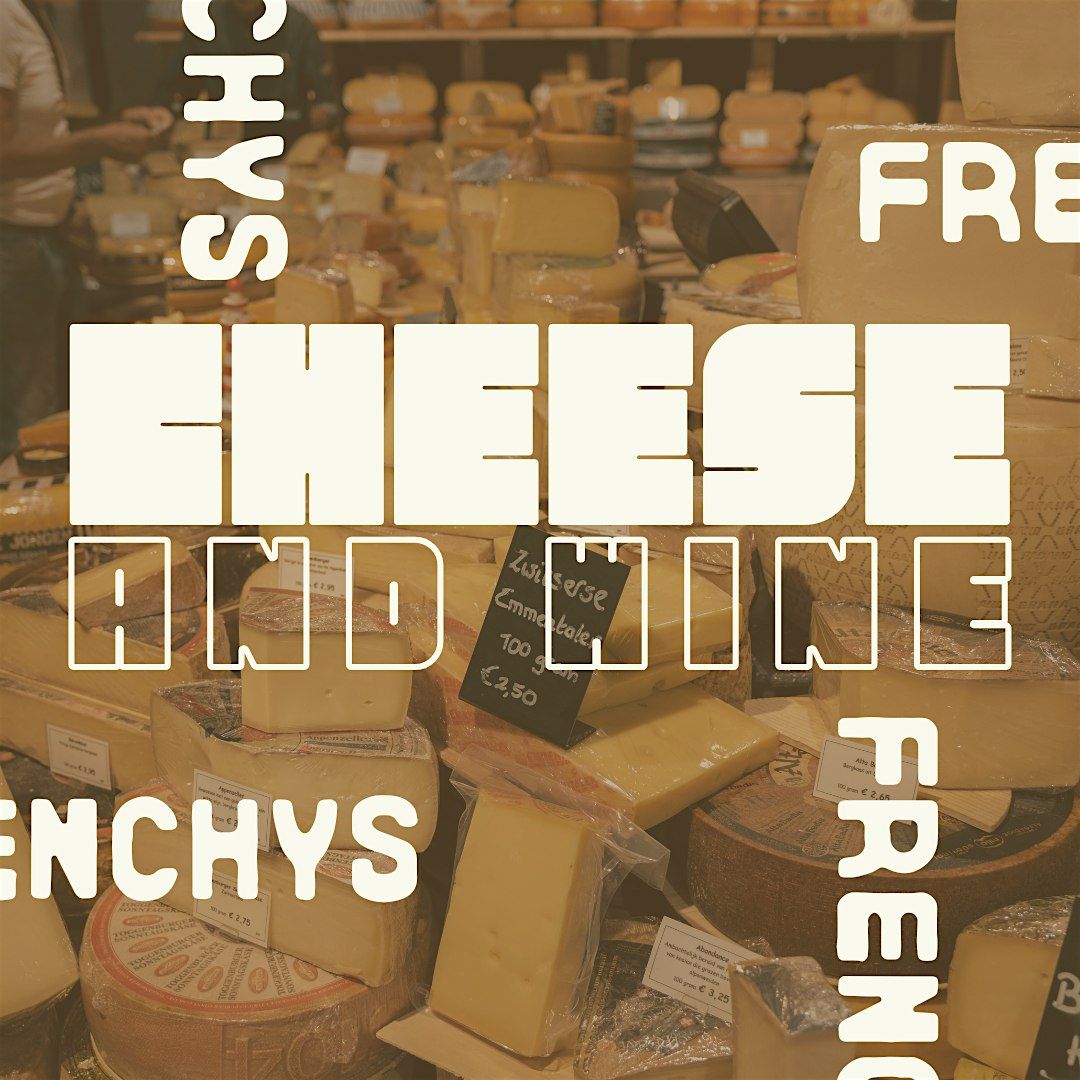 Wine & Cheese Pairing November