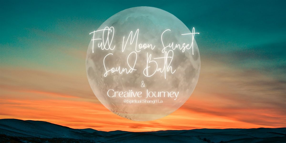FULL MOON ILLUMINATION: A Sacred Sound, Somatics, Cacao & Creative Journey