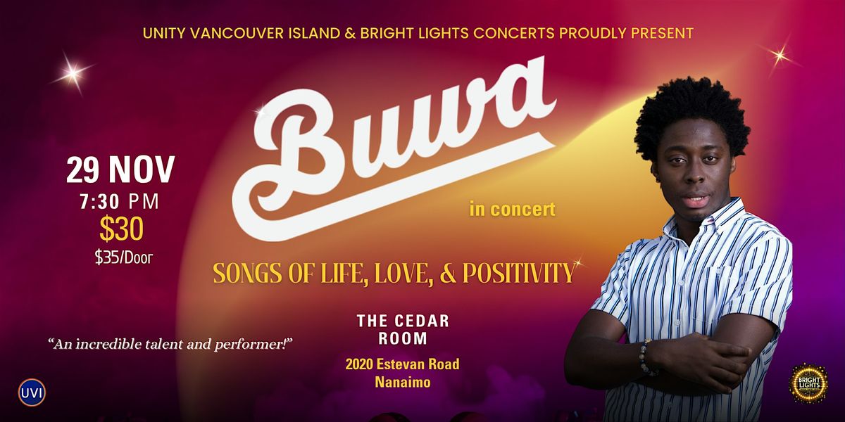 BUWA in Concert: Songs of Life, Love, & Positivity