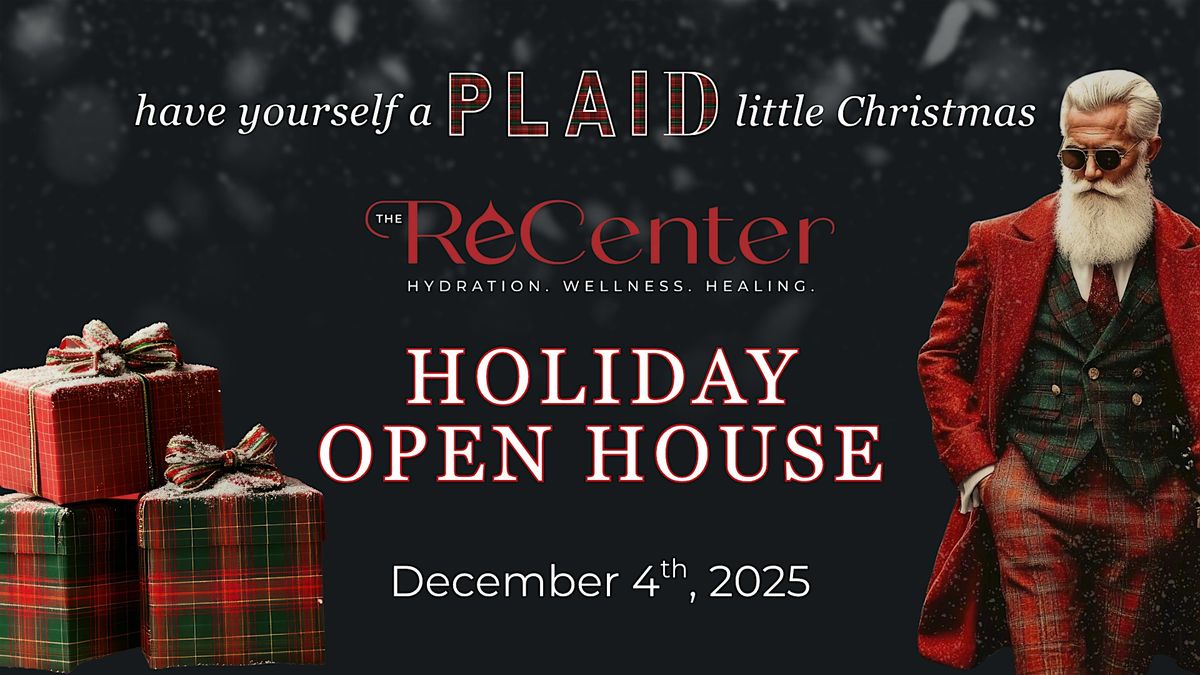 The ReCenter's Holiday Open House