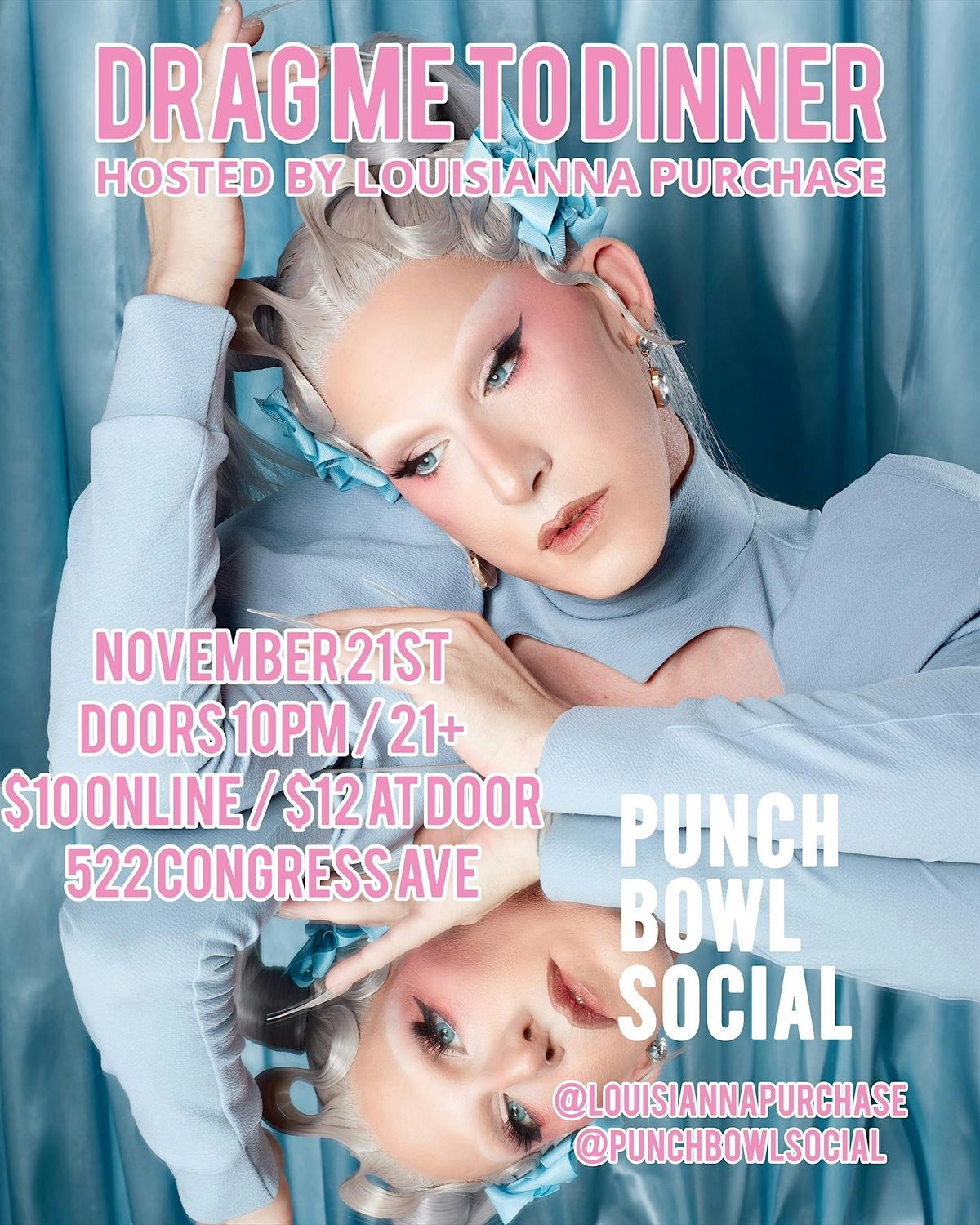 Austin, TX Congress - Drag Me To Dinner @ Punch Bowl Social
