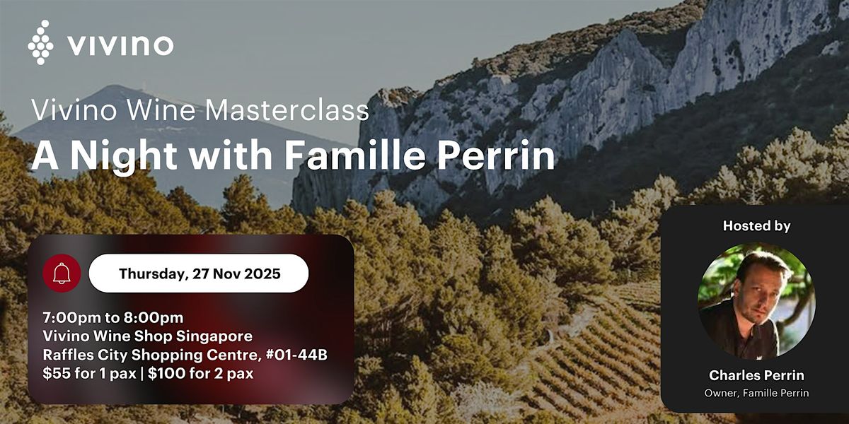 Vivino Wine Masterclass: A Night with Famille Perrin
