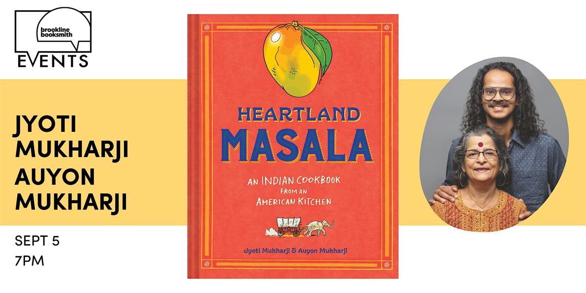 Jyoti Mukharji & Auyon Mukharji: Heartland Masala