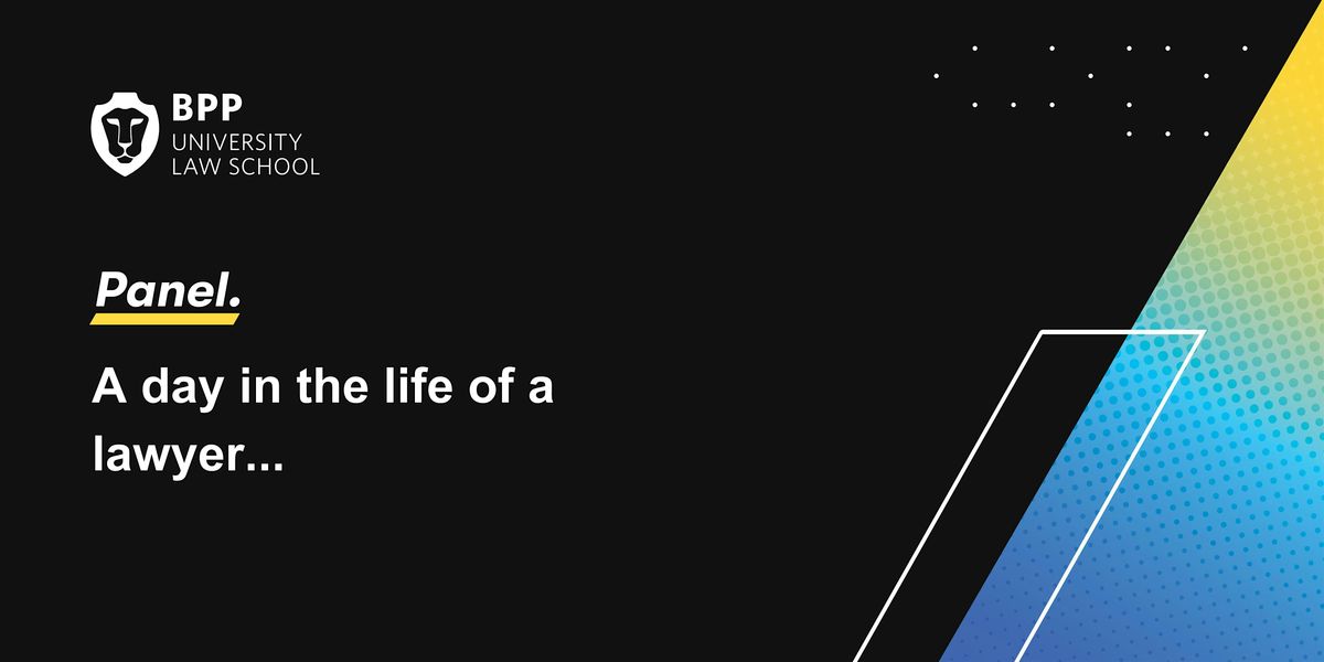 A day in the life of a lawyer... (BPP Bristol)