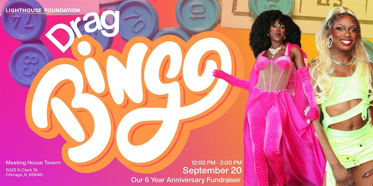 Lighthouse Foundation's 6th Anniversary Fundraiser Drag Bingo Edition