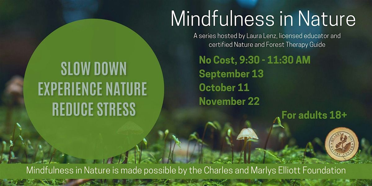 Mindfulness in Nature (Adults 18+)