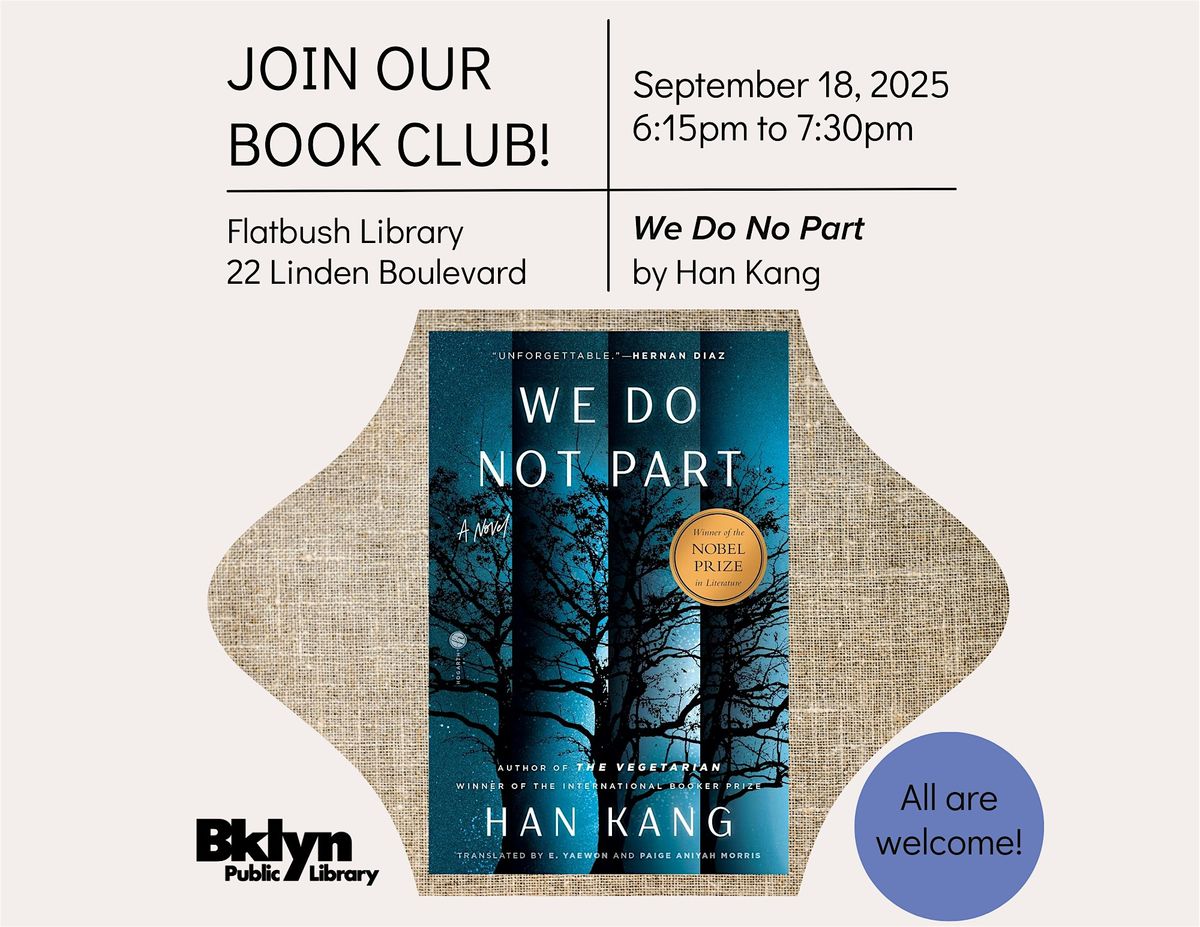 Flatbush Library Book Club: We Do Not Part