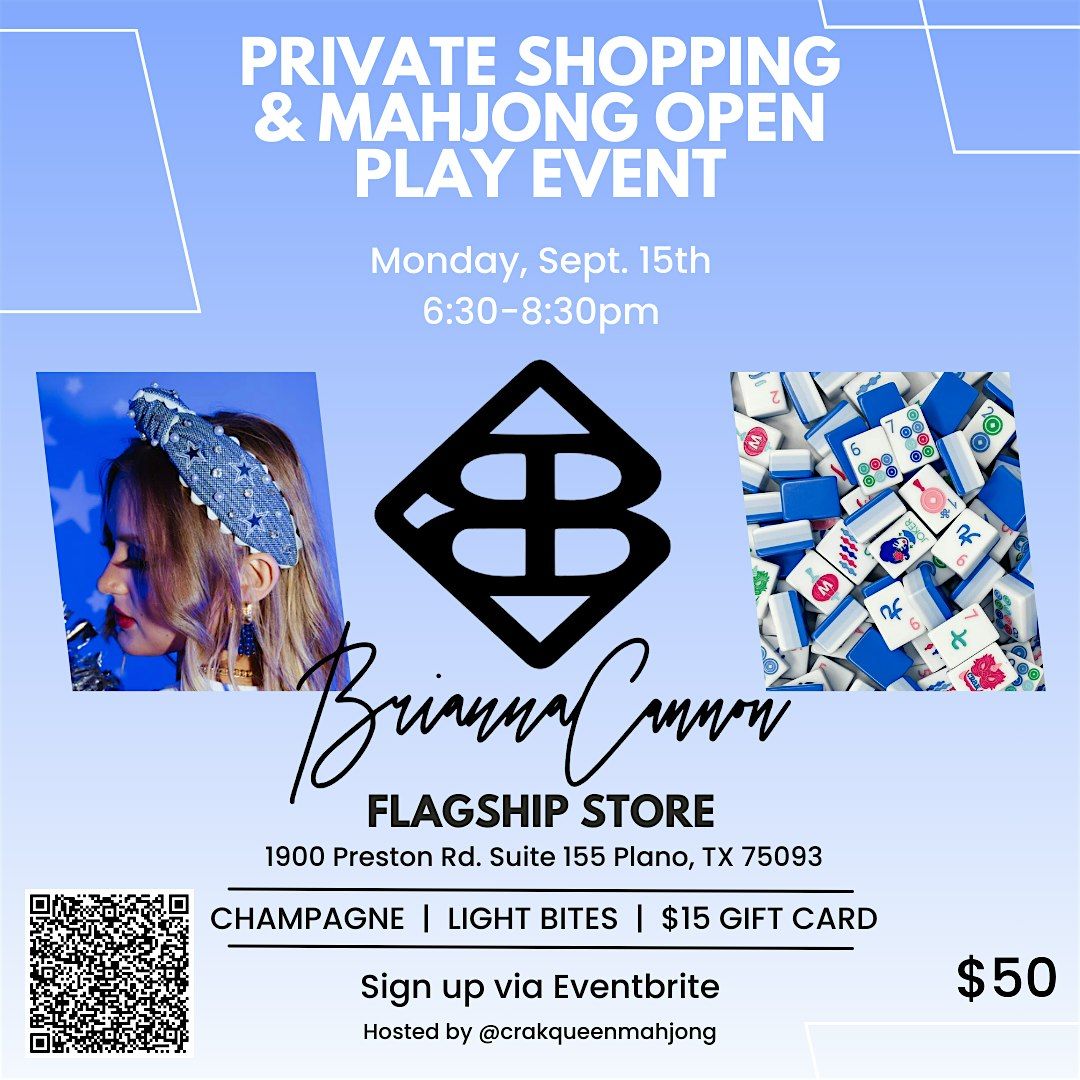Brianna Cannon Private Shopping & Mahjong Open Play Event