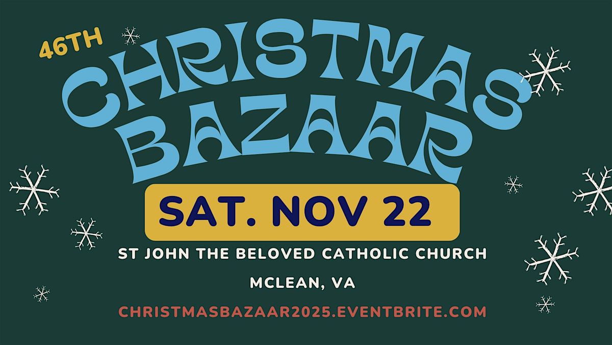 46th Christmas Bazaar in McLean, VA