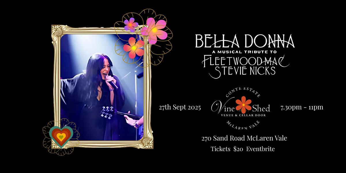 Bella Donna - A Musical Tribute to Fleetwood Mac & Stevie Nicks