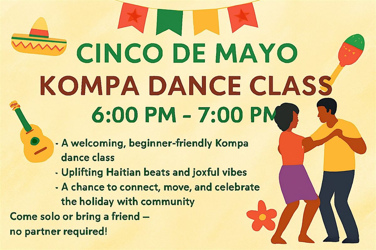 Cinco de Mayo Kompa Dance Class