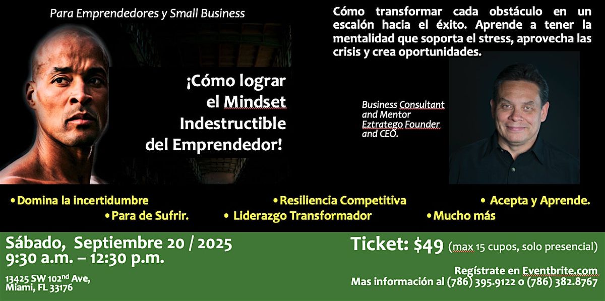 C\u00f3mo lograr el Mindset Indestructible del Emprendedor.