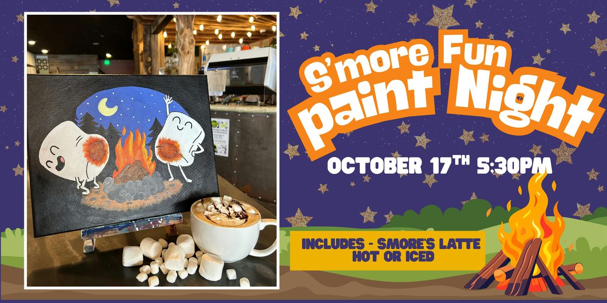 S\u2019more Fun Paint Night