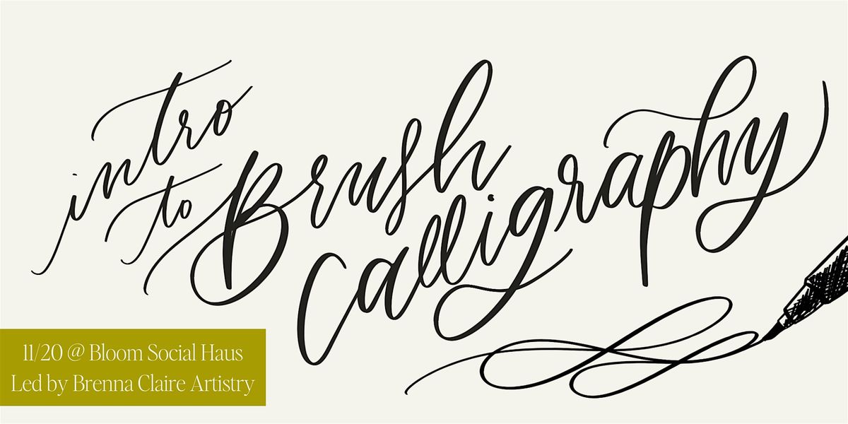 Intro to Brush Calligraphy