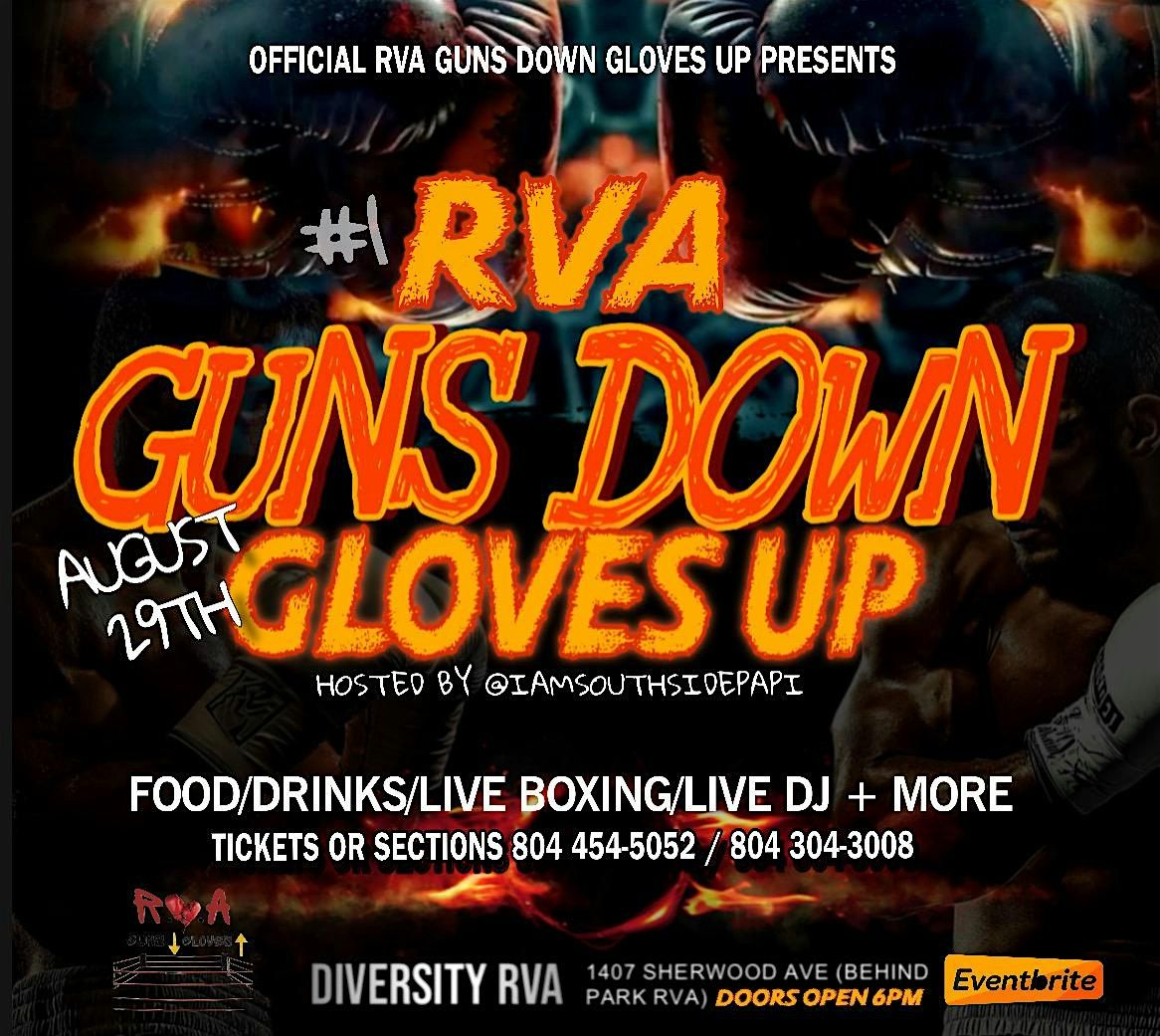 RVA Guns Down Gloves Up