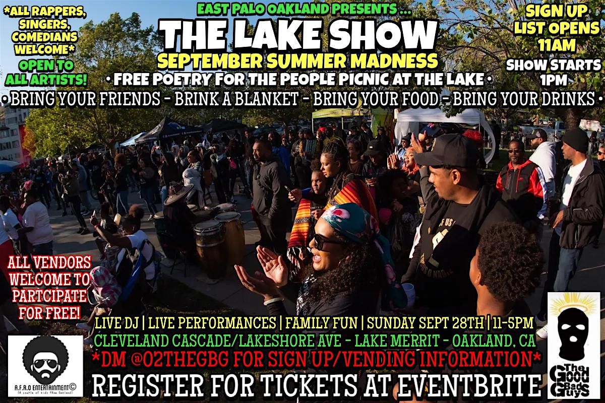 THE LAKE SHOW! SEPTEMBER SUMMER MADNESS CELEBRATION! PICNIC AT THE LAKE!