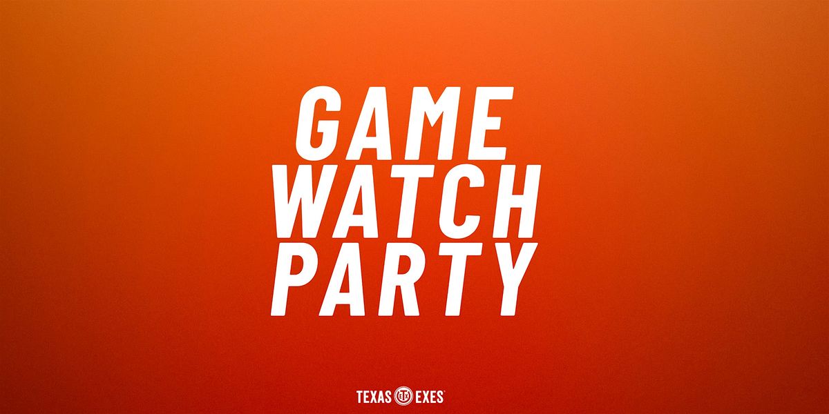 UT vs. OU Watch Party - Katy Texas Exes