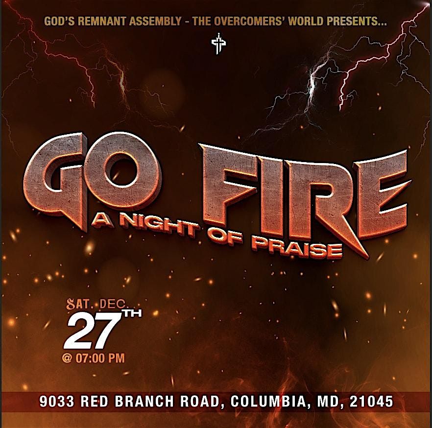 Go Fire - A Night of Praise