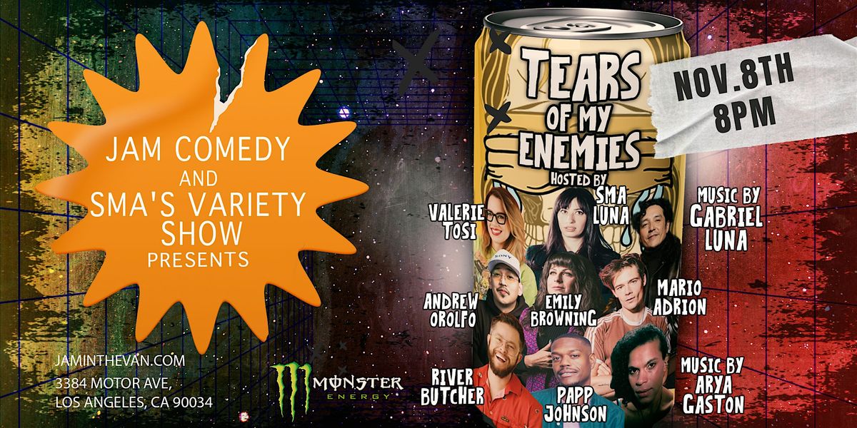 JAM Comedy & Sma's Variety Show "Tears of My Enemies" Edition