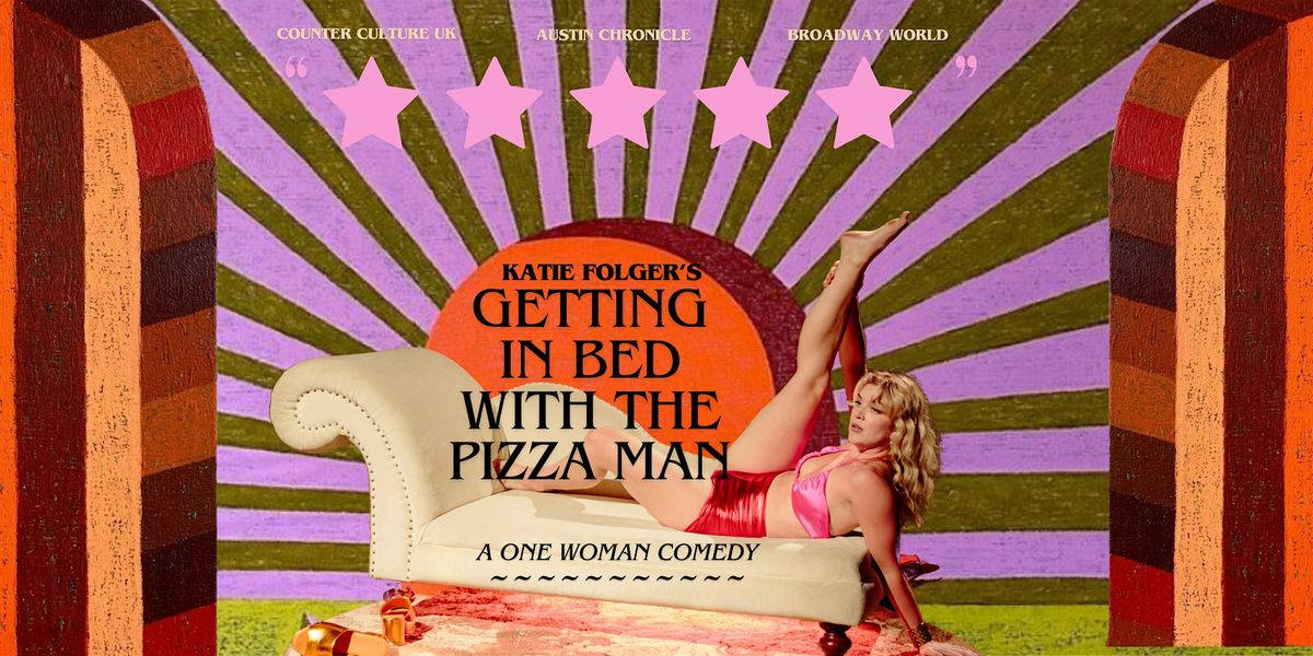 Getting in Bed with the Pizza Man