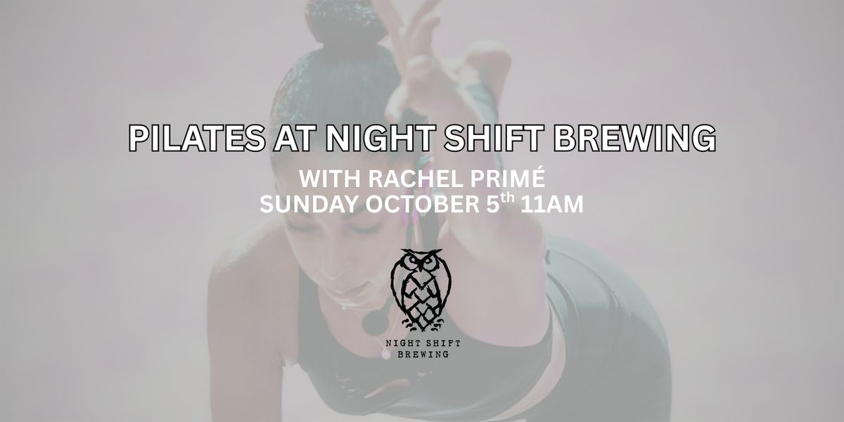 Pilates at Night Shift