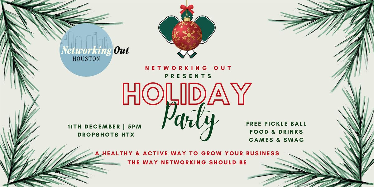 Networking Out Holiday Party