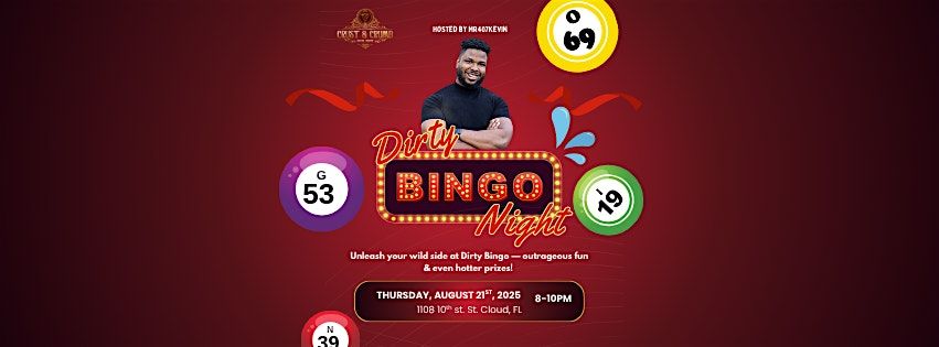 DIRTY BINGO HOSTED BY MR407KEVIN